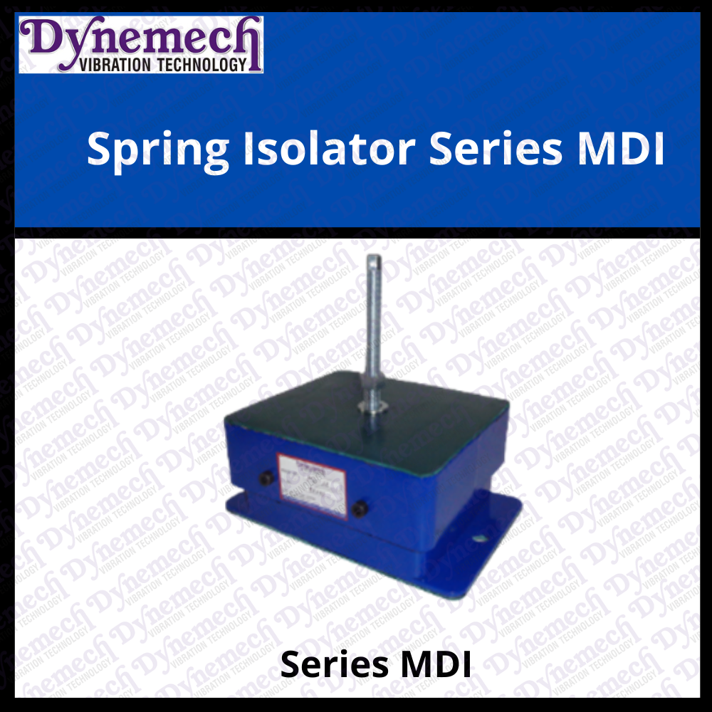 Spring Isolator Series MDI