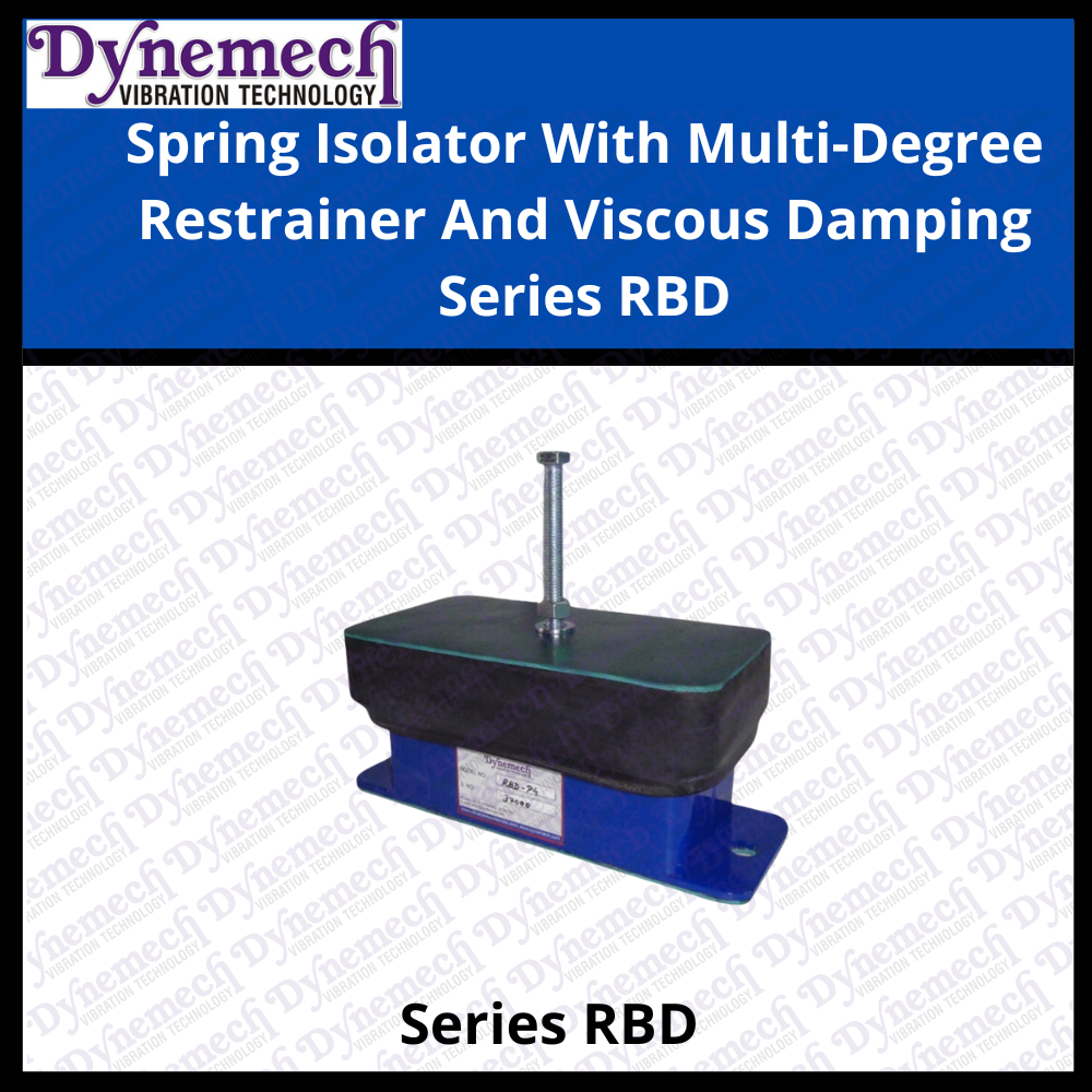 Spring Isolator With Multi-Degree Restrainer And Viscous Damping Series RBD