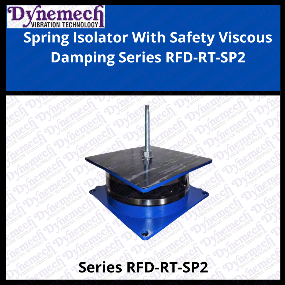 Spring Isolator With Safety Viscous Damping Series RFD-RT-SP2